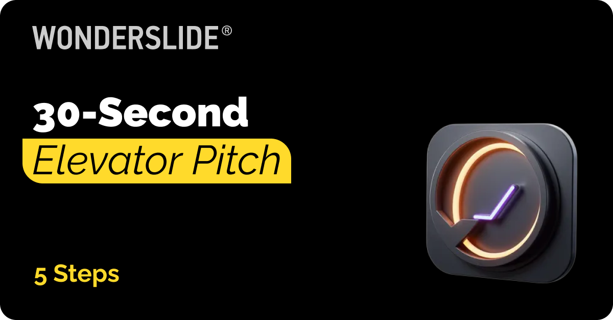 30-Second Elevator Pitch