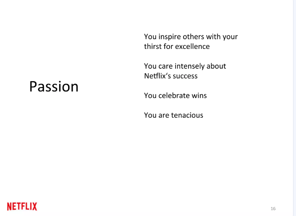 Netflix slides explain two of the company’s critical values: courage and passion.