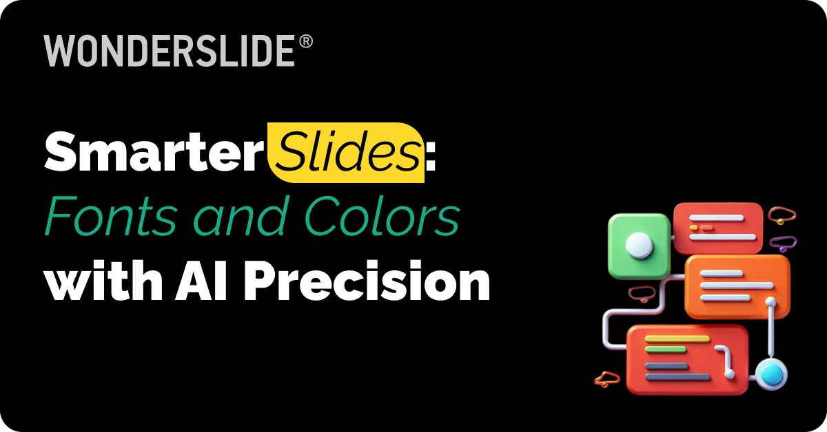 Smarter Slides: Fonts and Colors with AI Precision
