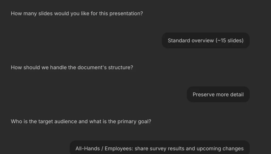 Chat with three setup answers: about 15 slides, preserve more detail, all-hands audience sharing survey results